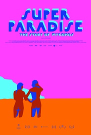 Super Paradise: The Story of Mykonos