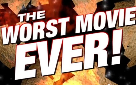 H χειρότερη ταινία που έγινε ποτέ!